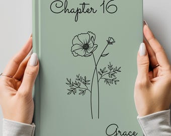 PERSONALIZED 16th Birthday Gift, Chapter 16 Name Journal, Her Birth Month Flower Notebook, Custom 16 Years Old Birthday Present for Bestie