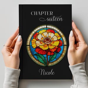 PERSONALIZED Chapter 166 Notebook, Custom Name Journal, 16th Birthday Gift, Sixteenth Chapter Birth Flower Diary with Stained Glass Print
