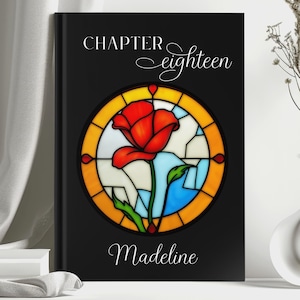 PERSONALIZED Chapter 18 Notebook, Custom Name Journal, 18th Birthday Gift, Eighteenth Chapter Birth Flower Diary with Stained Glass Print