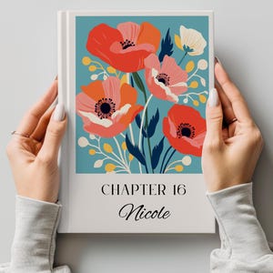 PERSONALIZED Chapter 16 Notebook, 16th Custom Name Birth Flower Journal, Birthday Gifts for Her, Daughter Granddaughter Turning Sixteen Gift