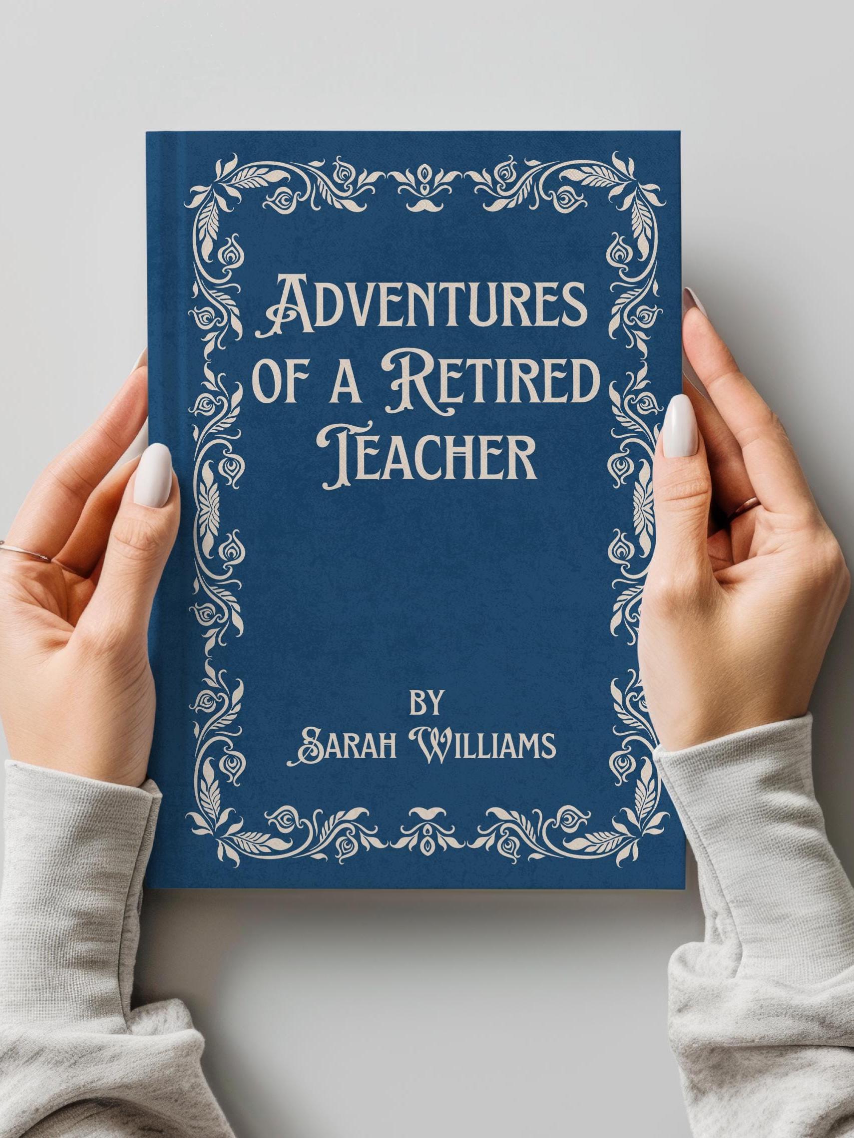 Teacher Retirement Notebook, Teacher Appreciation Gifts, End of Year Retiring Teacher Thank You Gift, Personalized Teacher Keepsake Book