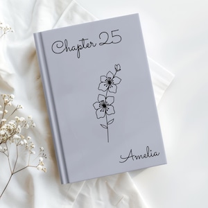 PERSONALIZED Chapter 25 Notebook, Custom Name Journal, 25th Birthday Gift, Keepsake Book, Birth Flower Born in 2000 Diary, Gifts for Bestie