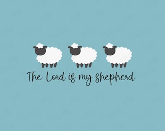 The Lord is my shepherd, Christian png, sheep png, png download, PNGs, DTF, heat transfers, sublimation, catholic, psalm 23, cute sheep png