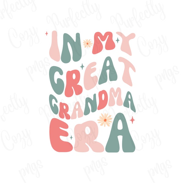 In my great grandma era, Taylor swift inspired, swiftie grandparent, great grandma, diy craft, png designs, png craft, PNG, diy shirt, card