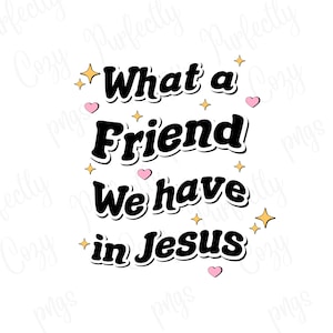 What a Friend We Have in Jesus, Jesus Png, Christian Png, Friend Png