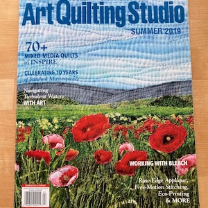 Art Quilting Studio Summer 2019 OR STITCH Magazine Back Issue, Spring 2010 OR Modern Patchwork Summer 2012