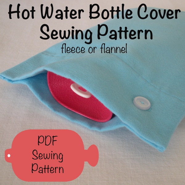 PDF Pattern, Hot Water Bottle Cover Digital Pattern for Fleece or Flannel, fits traditional or Fashy bottles, Wärmflasche, Bouillotte