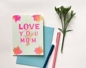 Love You Mom | Notecard