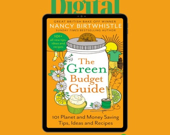 La guía de presupuesto ecológico: 101 consejos, ideas y recetas para ahorrar dinero y planeta por Nancy Birtwhistle (Copia digital de alta definición)