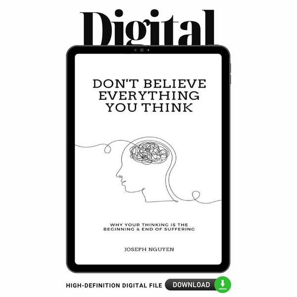 Don't Believe Everything You Think by Joseph Nguyen (High Definition Digital Copy)