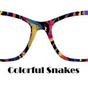 May include: Cat-eye style eyeglasses with a colorful snakeskin pattern in shades of red, yellow, blue, and pink. The text "Colorful Snakes" is displayed below the glasses.