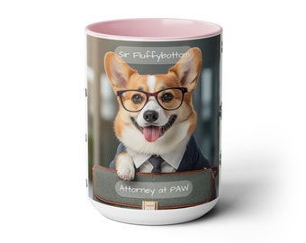 Sir Fluffybottom, Attorney at Paw - Humorous Legal Corgi Mug