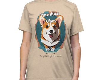 Corgi Pawsitive Vibes Only T-Shirt | Positive Dog Lover Tee | Unisex TriBlend Comfort Fit | Pet Inspired Apparel