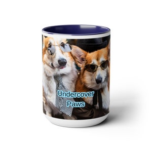 Undercover Paws 15oz Mug – Covert Corgi Detective Design – Large Coffee Cup for Dog Lovers – Whimsical Pet-Inspired Drinkware