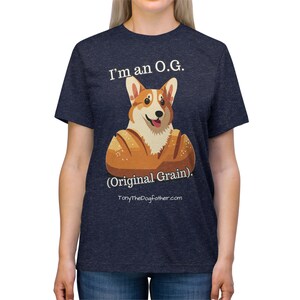 I'm an OG Original Grain Corgi Shirt – Funny Dog Lover Graphic Tee