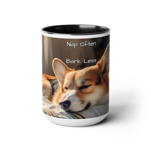 Corgi 'Nap Often Bark Less' Mug – 15oz White Ceramic Coffee Cup with Relaxing Dog Mantra – Perfect Gift for Pet Owners