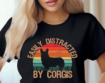 Corgi Shirt, Retro Corgi Shirt, Corgi Butt Tee, Funny Gift for Corgi Lover, Crazy Corgi Lady, Easily Distracted By Corgis, Corgi Mom Shirt