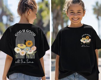 God Is Good All The Time Shirt, Christian Floral Tee, Faith Based Shirt, Bible Verse Shirt, Religious Gift, Church Shirt, Jesus Tee