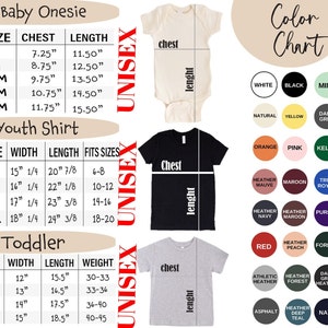 May include: Size chart for baby onesies, youth shirts, and toddler shirts. The chart includes measurements for chest, length, width, and weight. The chart also includes a color chart with various colors for each garment type.