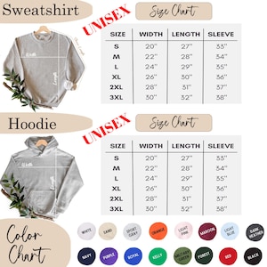May include: Unisex size chart for sweatshirts and hoodies. The chart shows the width, length, and sleeve length in inches for sizes S, M, L, XL, 2XL, and 3XL. A color chart shows 16 different color options for the sweatshirts and hoodies.