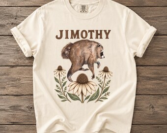 Jimothy Shirt, Trendy Raccoon Meme Shirt, Funny Raccoon T-Shirt, Gen Z Meme Shirt, Unisex Comfort Colors T-Shirt