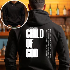 Child of God Hoodie, Christian Hoodies, Bible Verse Hoodies, Jesus Shirt, Christian Gifts, Christian Sweatshirt, Christian Long Sleeve.