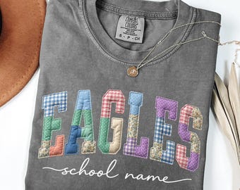 Eagles Patchwork Shirt, Comfort Colors Eagles Tee, Personalized School Spirit Shirt, Eagle Mascot Game Day Tee, Football Mom Gif