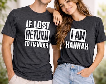 If Lost Return To Custom Name Shirt, Matching Couple Shirts, Funny Couples Tee, Personalized Name T-Shirt Gift