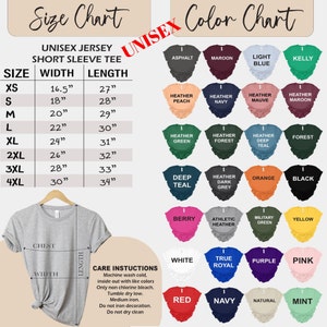 May include: Unisex short sleeve t-shirt size chart with width and length measurements in inches. Color chart with 24 different color options for the t-shirt.