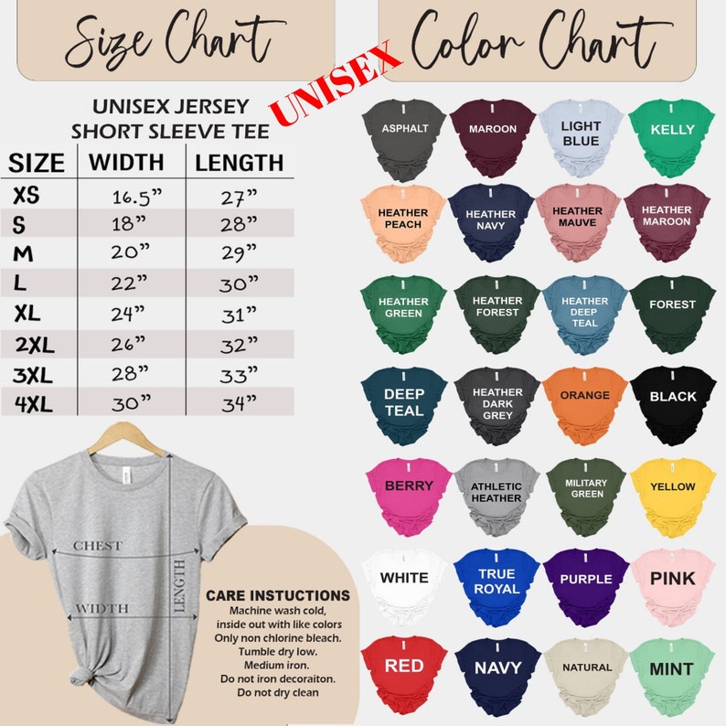 May include: Unisex short sleeve t-shirt size chart with width and length measurements in inches. Color chart with 24 different color options for the t-shirt.