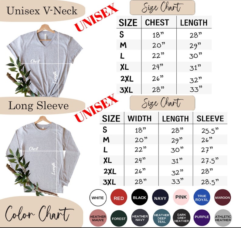 May include: Unisex V-neck and long sleeve t-shirt size chart with measurements in inches.  The chart includes chest, length, width, and sleeve measurements for sizes S, M, L, XL, 2XL, and 3XL.  A color chart shows 12 different color options for the shirts.