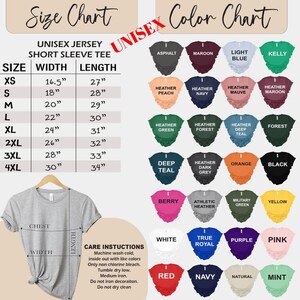 May include: Unisex short sleeve t-shirt size chart with width and length measurements in inches. Color chart with 24 different color options for the t-shirt.
