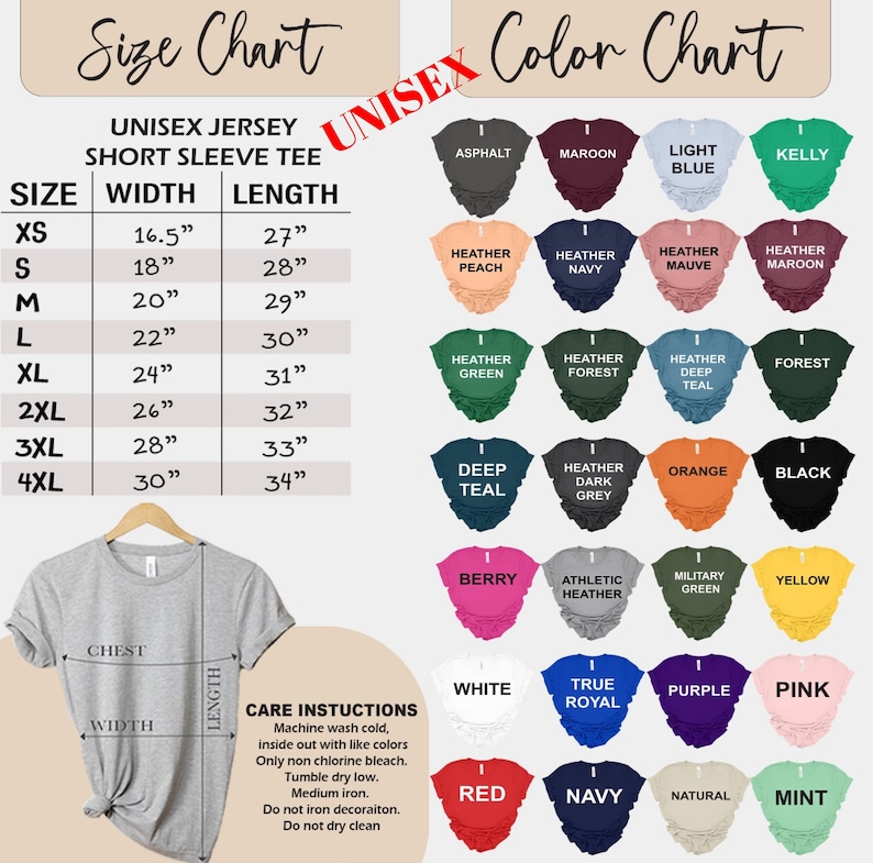 May include: Unisex short sleeve t-shirt size chart with width and length measurements in inches. Color chart with 24 different color options for the t-shirt.