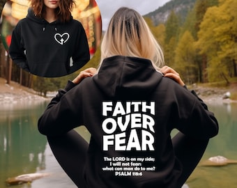 Faith Over Fear Christian Hoodie Bible Verse, Aesthetic Christian Sweatshirts, Jesus Hoodie, Church hoodie, Trendy Hoodie, Bible Verse Shirt