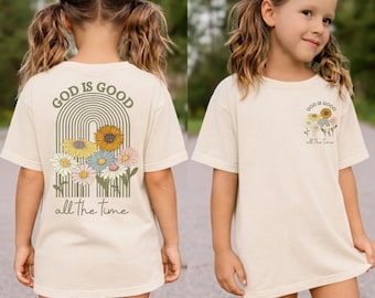 God Is Good All The Time Kids Shirt, Boho Christian Girls Tee, Floral Faith Shirt, Bible Verse Shirt, Church Outfit, Gift for Kids.