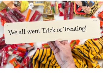 XXL 17" x 3.5" Sentence flash card - We all went trick or treating- hard to find a vintage card this size - Or create your own