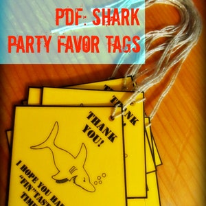 PDF: Great White Combo Party Pack Shark Party Sign & Party Favor Tags Danger Shark Sighting sign and Thanks Chums tags image 4