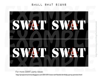 PDF: Printable SWAT Signs - Small Medium and Large - Black - Digital File DIY