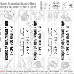 以下が含まれることがあります： 「脱出成功？どうあれ、ありがとう！楽しかったよ！」というテキストと暗号パズルが書かれた、白黒の印刷可能なサンドイッチバッグ用トッパー3枚。ピッグペン暗号キーが付属しています。