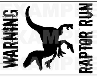 JPG : Avertissement Raptor Run Sign - Dinosaur Sign Party Warning Attention Zone Silhouette