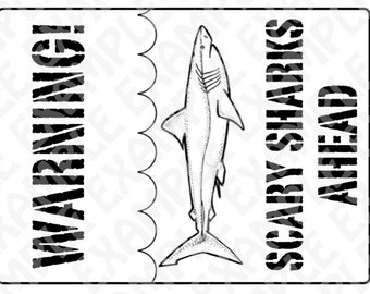 PDF: Shark Party Sign - "Warning Scary Sharks Ahead" - Digital File DIY Printable Shark Week