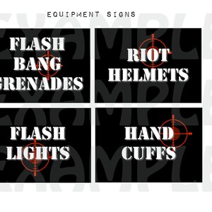 May include: Four black and white signs with red target symbols. The signs read "Flash Bang Grenades", "Riot Helmets", "Flash Lights", and "Hand Cuffs".