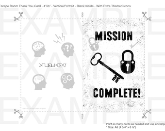 Escape Room Thank You Cards 4”x6” - "MISSION COMPLETE" - w BONUS Free Envelope Template Included - Digital File D.I.Y. Printable Silhouette