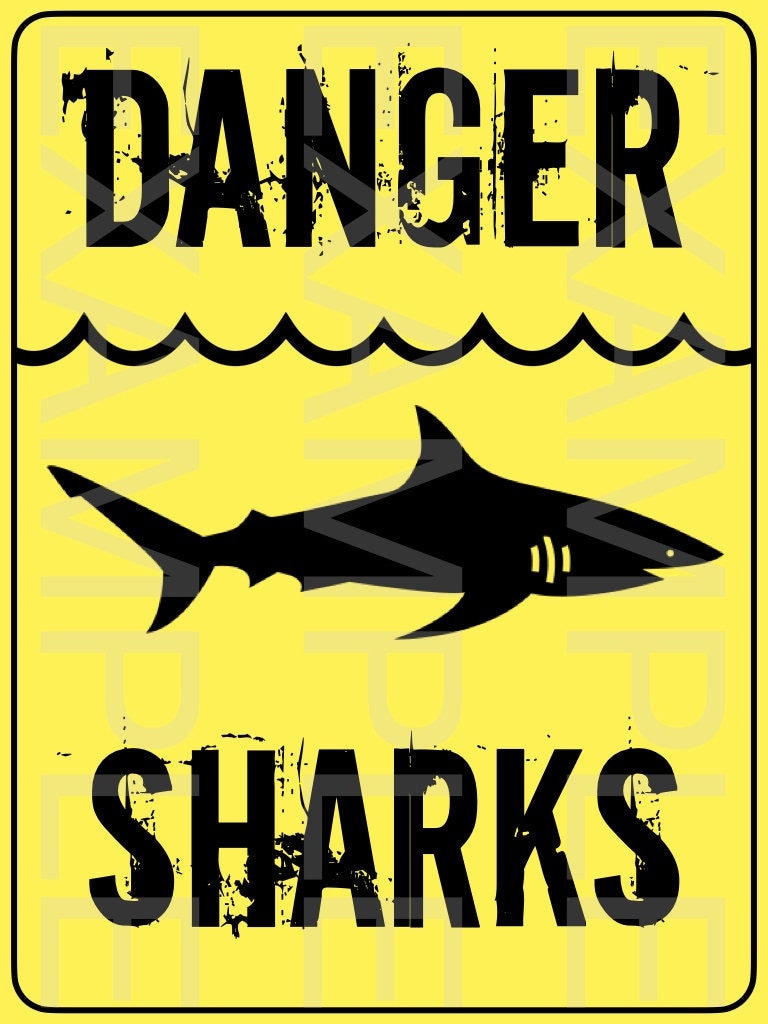 Shark Sign - "Danger Sharks" - Digital File DIY Printable Shark JPG Week