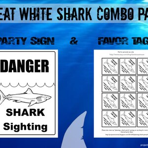 PDF: Great White Combo Party Pack Shark Party Sign & Party Favor Tags Danger Shark Sighting sign and Thanks Chums tags image 1