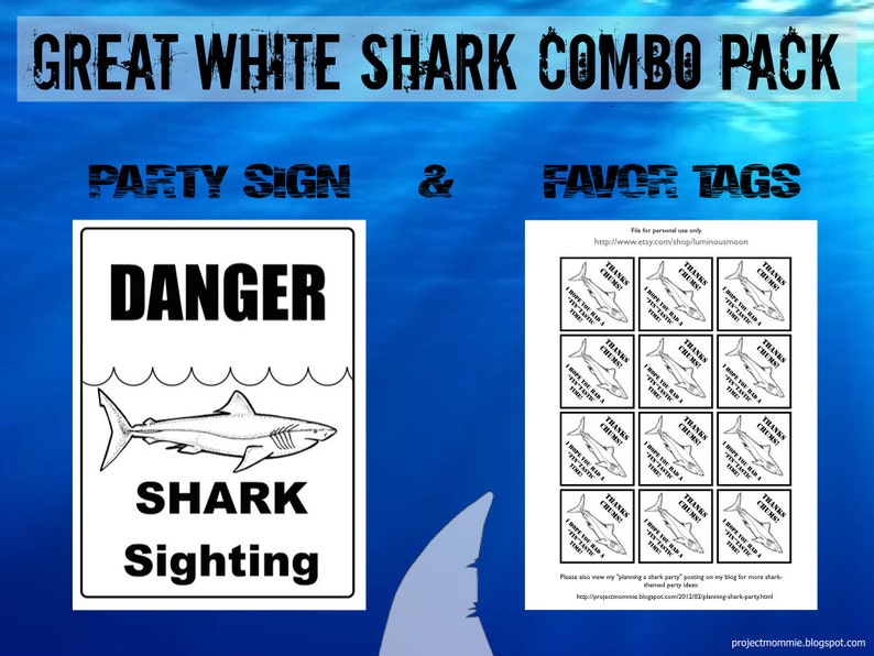 PDF: Great White Combo Party Pack Shark Party Sign & Party Favor Tags Danger Shark Sighting sign and Thanks Chums tags image 1