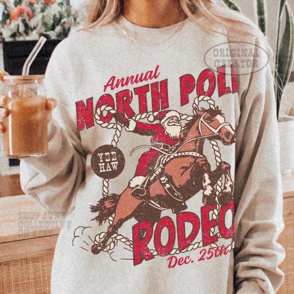 North Pole Rodeo Crewneck UNISX Trendy Country Christmas Sweatshirt Western Christmas Cowboy Santa Claus Shirt Retro PJs Vintage Santa Rodeo