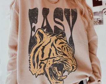 Easy Tiger Sweatshrit 90s Vintage Tiger Crewneck Thrift Nostalgia Old School Hoodie Festival Shirt Boho Hippie Sweater Aesthetic Streetwear