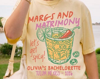 CUSTOM Margs and Matrimony Bachelorette Shirts CC® Luxury Bach Shirts Mexico Bachelorette Tee Margarita Veil Vegas Bach Tequila Bachelorette