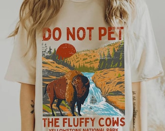 No acaricies a las vacas peludas del Parque Nacional de Yellowstone, camiseta de senderismo con búfalo de Yellowstone, camiseta de chica con granola, camiseta de bisonte, camiseta de viaje vintage